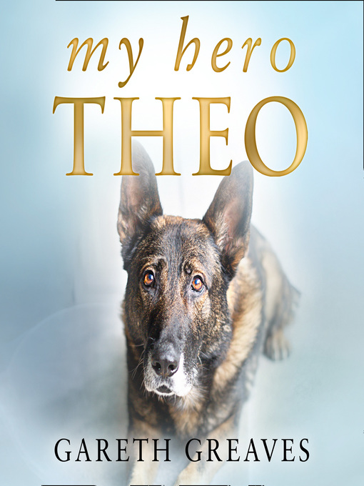 Title details for My Hero Theo by Gareth Greaves - Available